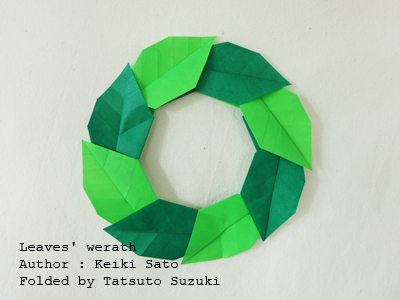 Origami Leaves' werath, Author : Keiki Sato, Folded by Tatsuto Suzuki